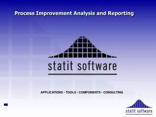Process Improvement Analysis and Reporting
