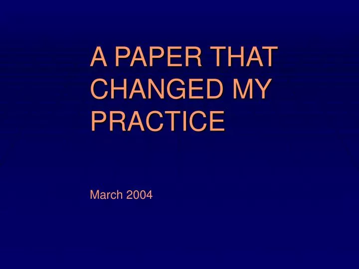 a paper that changed my practice