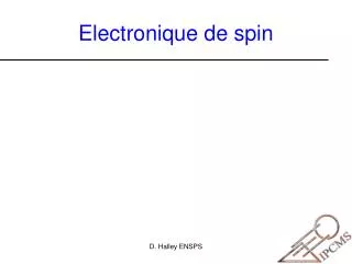 Electronique de spin