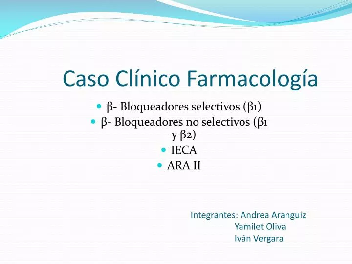 caso cl nico farmacolog a