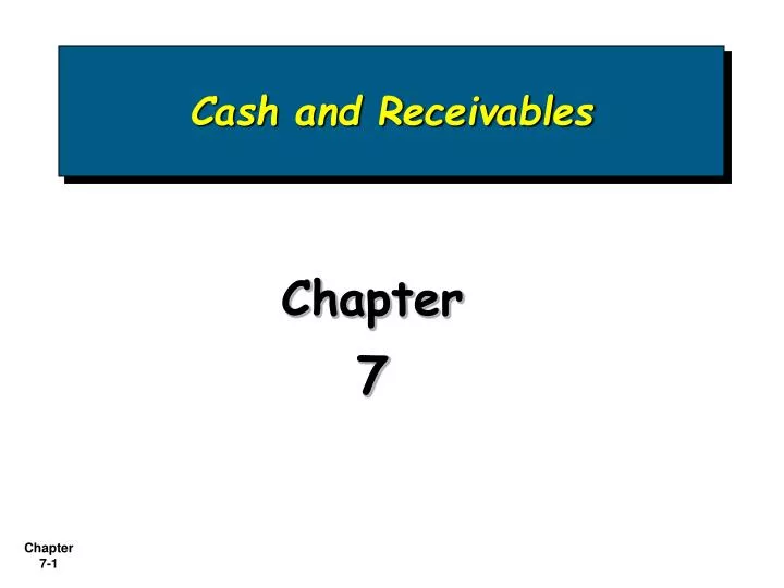 cash and receivables