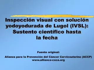 inspecci n visual con soluci n yodoyodurada de lugol ivsl sustento cient fico hasta la fecha