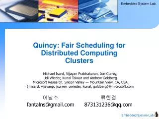Quincy: Fair Scheduling for Distributed Computing Clusters