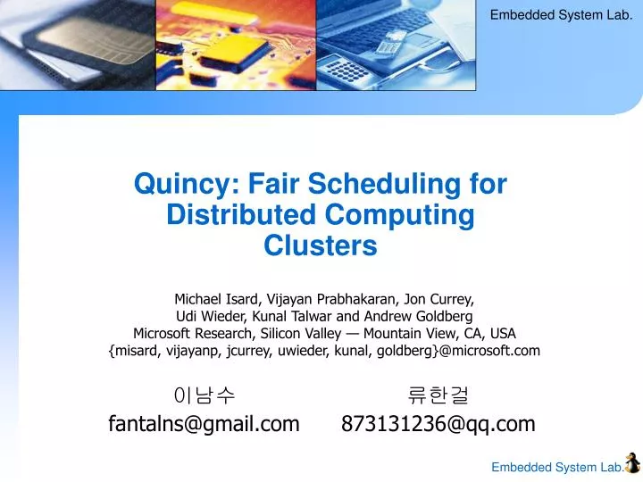 quincy fair scheduling for distributed computing clusters