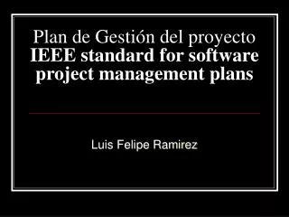 plan de gesti n del proyecto ieee standard for software project management plans