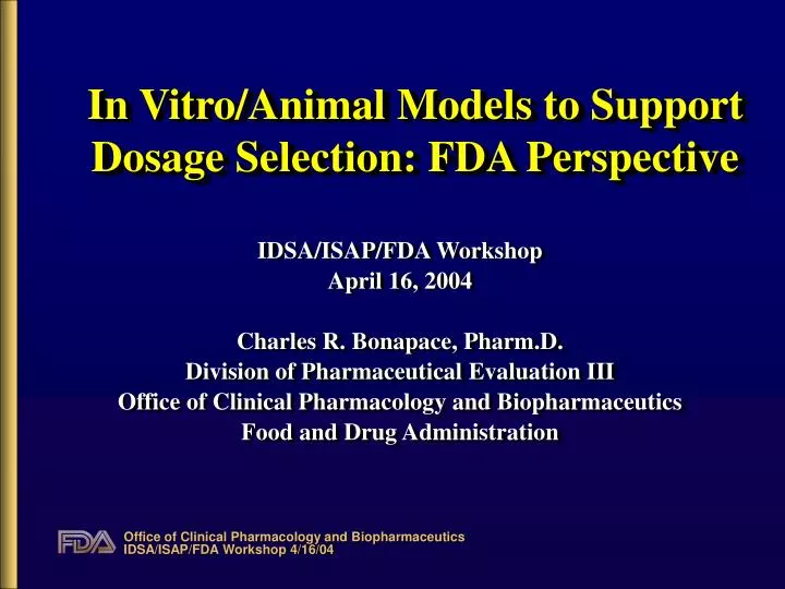 in vitro animal models to support dosage selection fda perspective