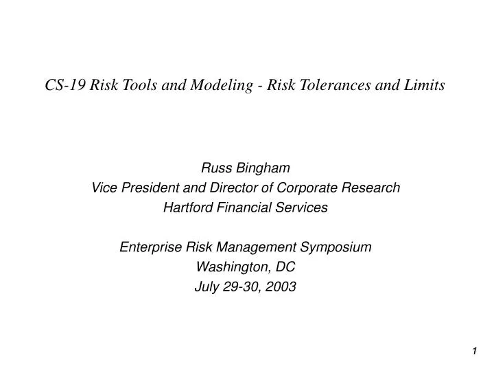 cs 19 risk tools and modeling risk tolerances and limits