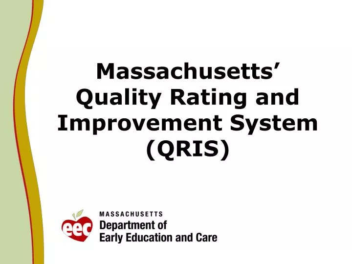 massachusetts quality rating and improvement system qris