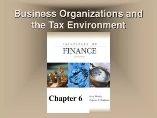 Business Organizations and the Tax Environment