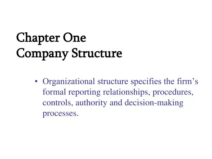 chapter one company structure
