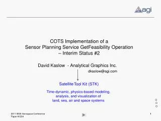 COTS Implementation of a Sensor Planning Service GetFeasibility Operation – Interim Status #2