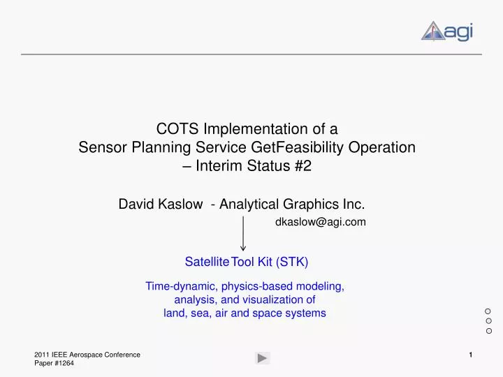 cots implementation of a sensor planning service getfeasibility operation interim status 2