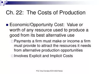 Ch. 22: The Costs of Production
