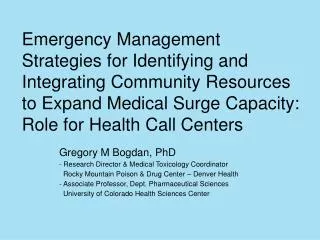 Emergency Management Strategies for Identifying and Integrating Community Resources to Expand Medical Surge Capacity: Ro