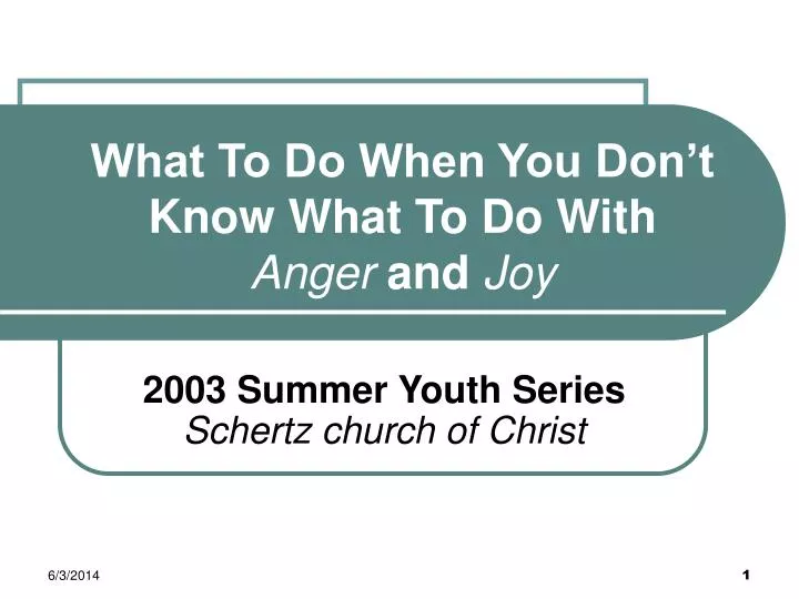 what to do when you don t know what to do with anger and joy