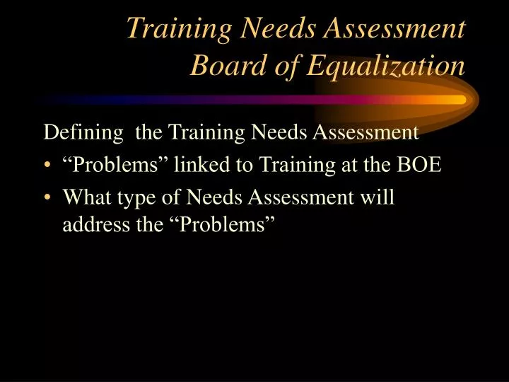 training needs assessment board of equalization