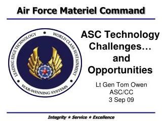 ASC Technology Challenges… and Opportunities