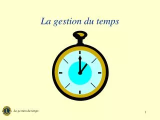 la gestion du temps
