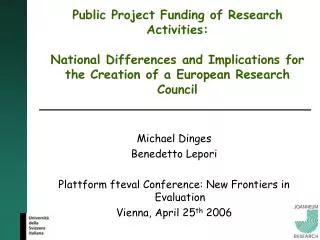 Public Project Funding of Research Activities: National Differences and Implications for the Creation of a European Res