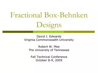 Fractional Box-Behnken Designs