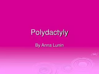 Polydactyly