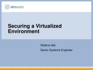 Securing a Virtualized Environment