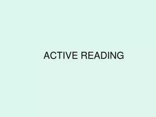 ACTIVE READING