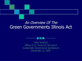 An Overview Of The Green Governments Illinois Act