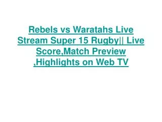 Warch Waratahs vs Rebels Live Stream
