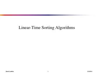 Linear-Time Sorting Algorithms