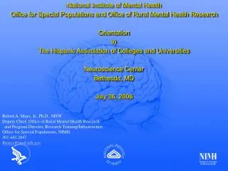 National Institute of Mental Health Office for Special Populations and Office of Rural Mental Health Research Orientatio