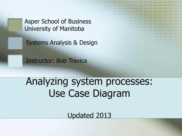 analyzing system processes use case diagram updated 2013