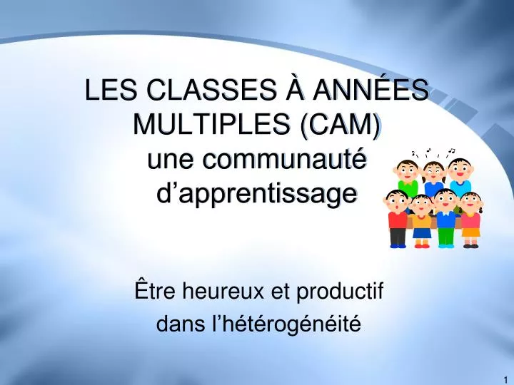 les classes ann es multiples cam une communaut d apprentissage