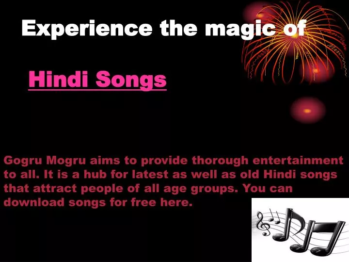 experience the magic of hindi songs