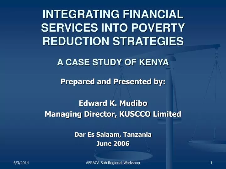 integrating financial services into poverty reduction strategies a case study of kenya