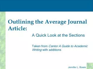 Outlining the Average Journal Article: