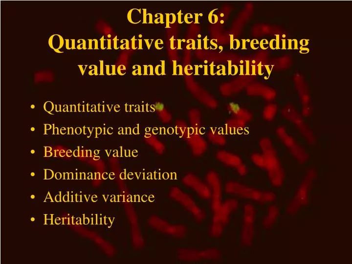 chapter 6 quantitative traits breeding value and heritability