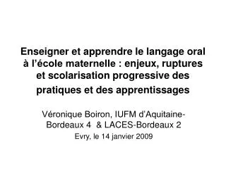 v ronique boiron iufm d aquitaine bordeaux 4 laces bordeaux 2 evry le 14 janvier 2009