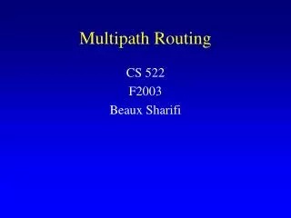 Multipath Routing