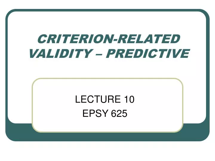 criterion related validity predictive