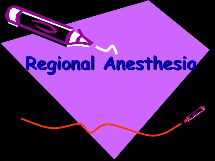 regional anesthesia