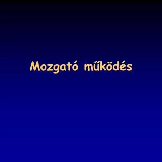 mozgat m k d s