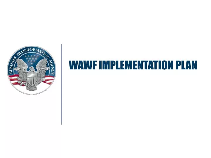 wawf implementation plan