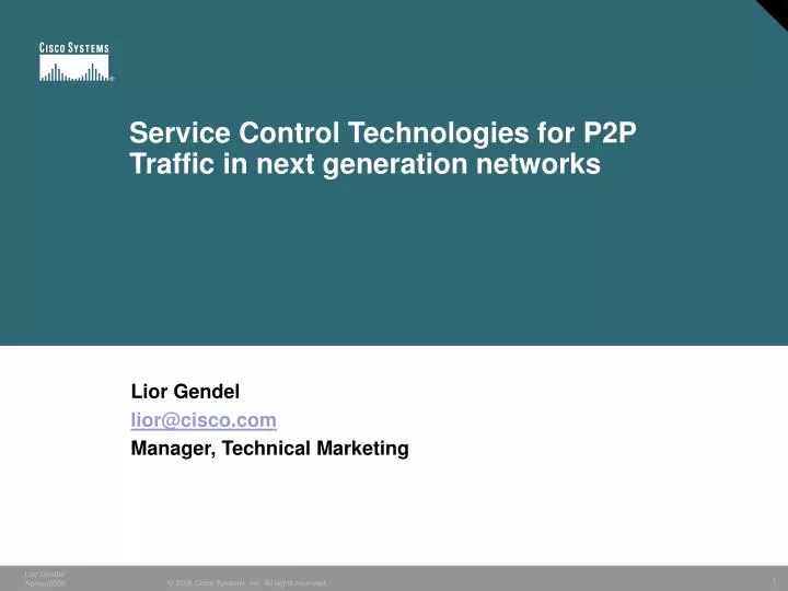 service control technologies for p2p traffic in next generation networks