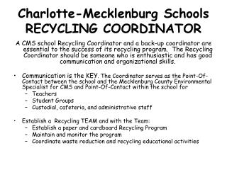 Charlotte-Mecklenburg Schools RECYCLING COORDINATOR