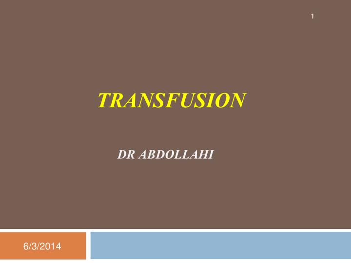 transfusion dr abdollahi