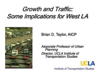 Growth and Traffic: Some Implications for West LA