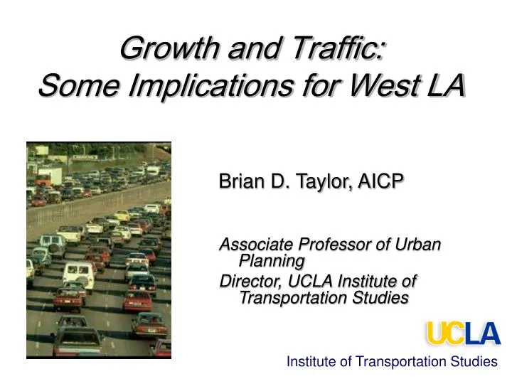 growth and traffic some implications for west la