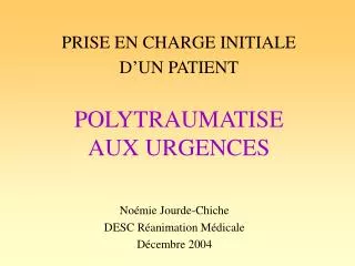 prise en charge initiale d un patient polytraumatise aux urgences