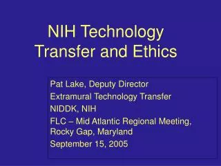 NIH Technology Transfer and Ethics
